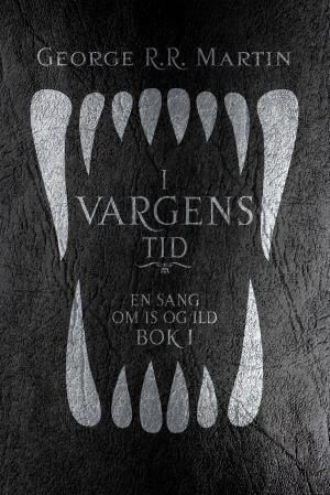 I vargens tid. Bok 1 -  del 1