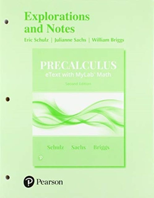 Explorations and Notes for Precalculus