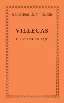 El abencerraje : La historia de abindarraez y la hermosa Jarifa