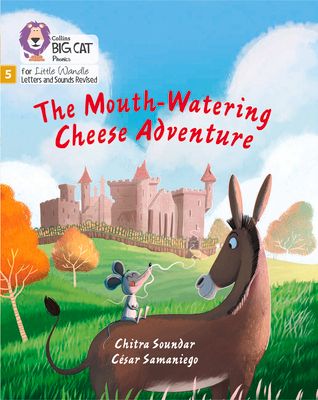 The Mouth-Watering Cheese Adventure : Phase 5 Set 4 Stretch and Challenge