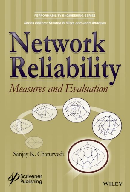 Network Reliability : Measures and Evaluation