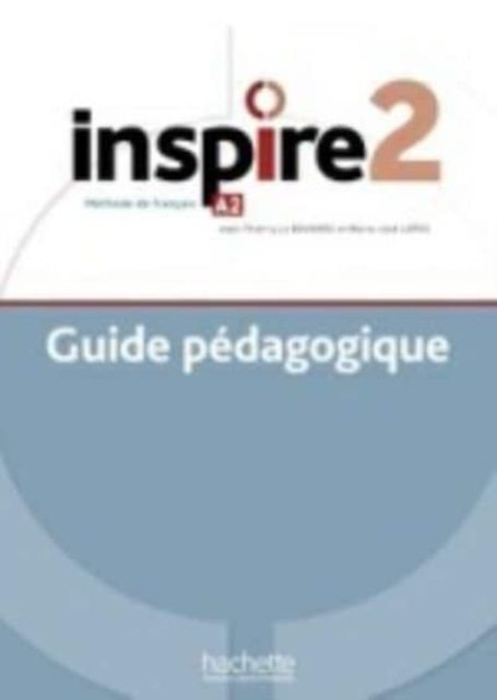 Inspire : Guide pedagogique 2 + audio (tests) telechargeable