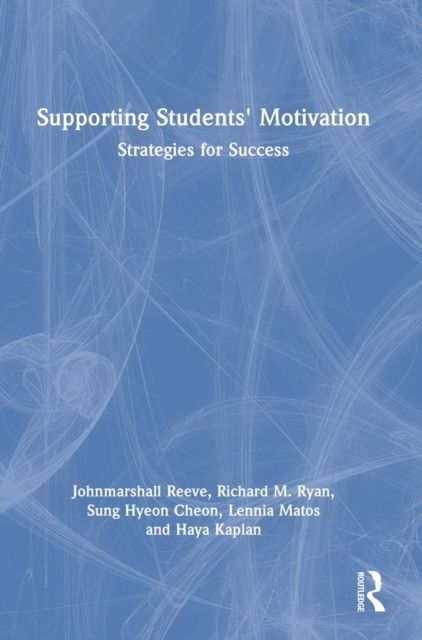 Supporting Students' Motivation : Strategies for Success