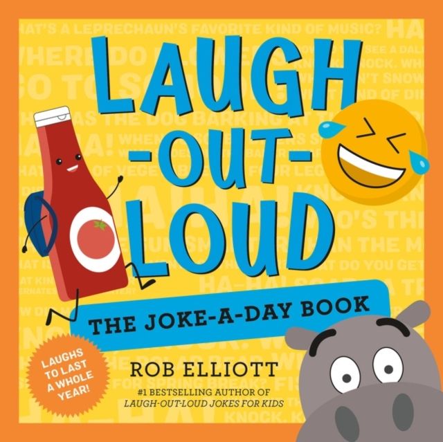 Laugh-Out-Loud: The Joke-a-Day Book : A Year of Laughs