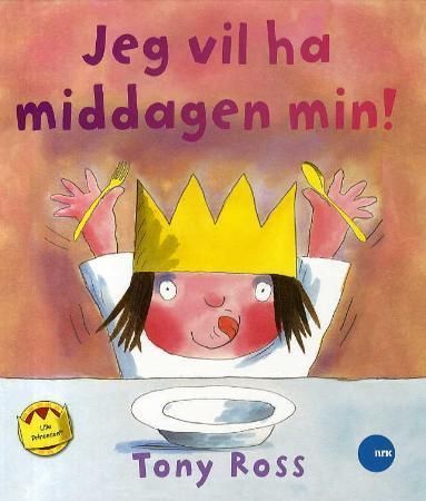 Jeg vil ha middagen min!