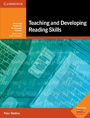 Teaching and Developing Reading Skills : Cambridge Handbooks for Language Teachers