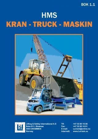 HMS : kran - truck - maskin : lærebok