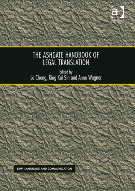 The Ashgate Handbook of Legal Translation