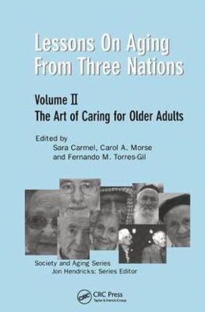 Lessons on Aging from Three Nations : The Art of Caring for Older Adults
