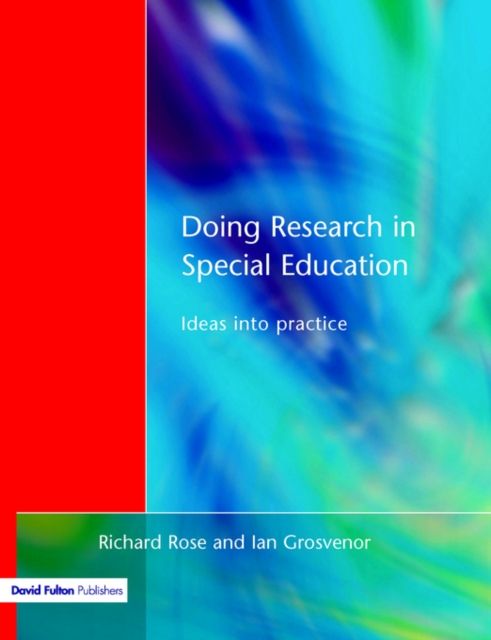 Doing Research in Special Education : Ideas into Practice