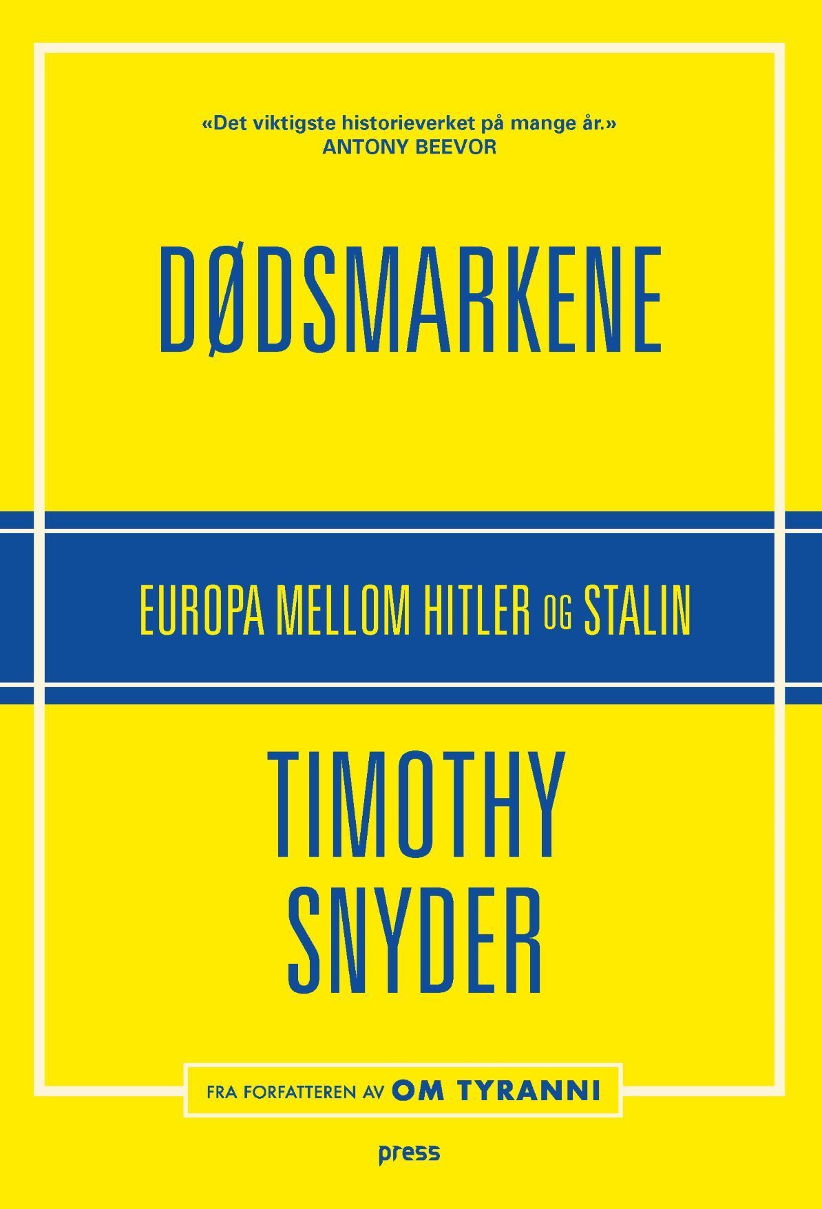 Dødsmarkene : Europa mellom Hitler og Stalin