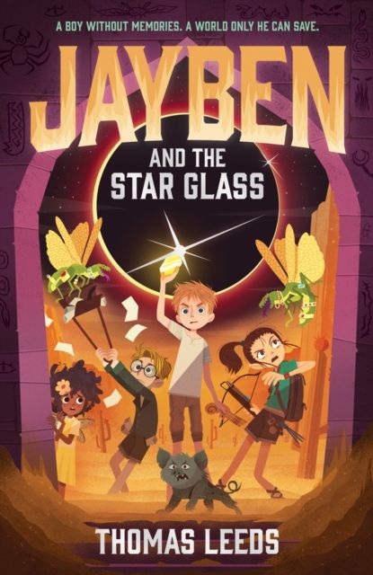 Jayben and the Star Glass : Book 2: An incredible, immersive fantasy adventure