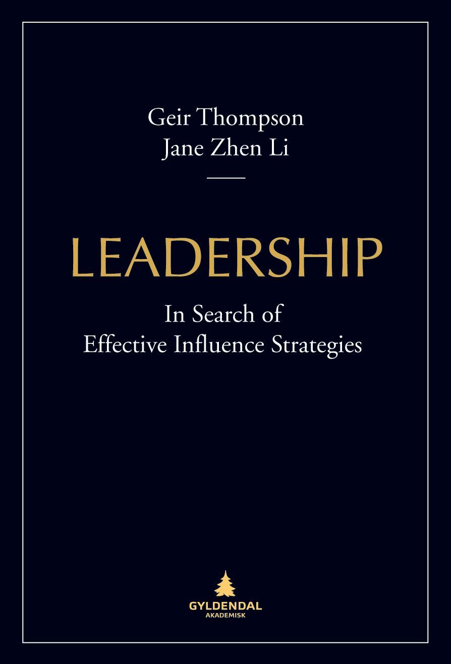 Forsidebilde av Leadership : in search of effective influence strategies