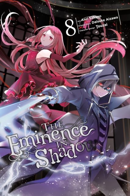 The eminence in shadow. 8
