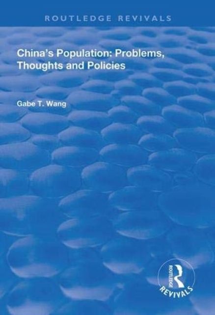 China's Population : Problems, Thoughts and Policies