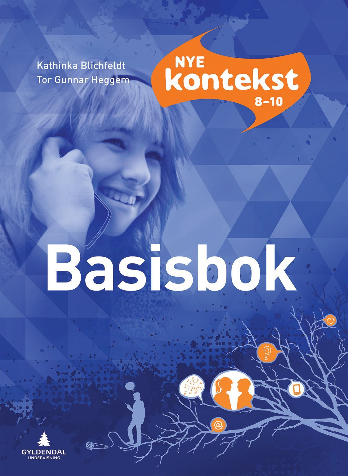 Nye Kontekst 8-10 : basisbok : norsk for ungdomstrinnet