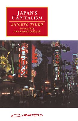 Japan's Capitalism : Creative Defeat and Beyond