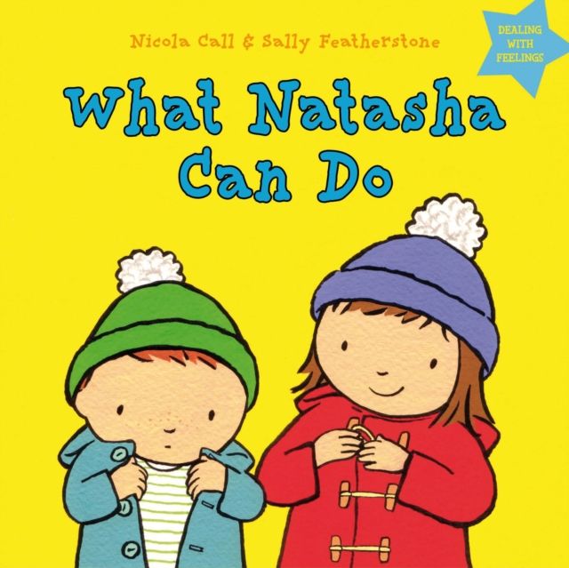 What Natasha Can Do : Dealing with feelings