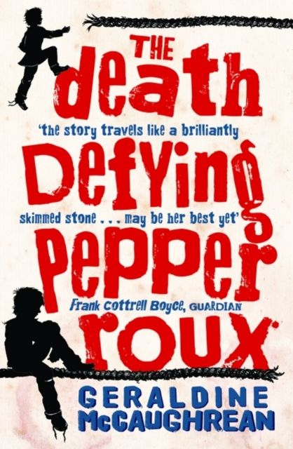 The death defying Pepper Roux