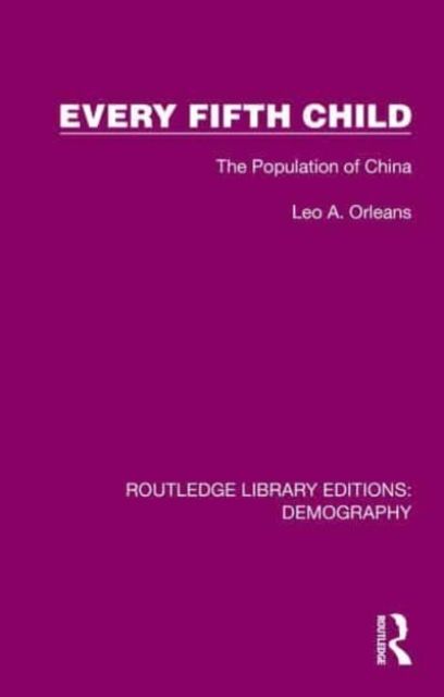 Every Fifth Child : The Population of China