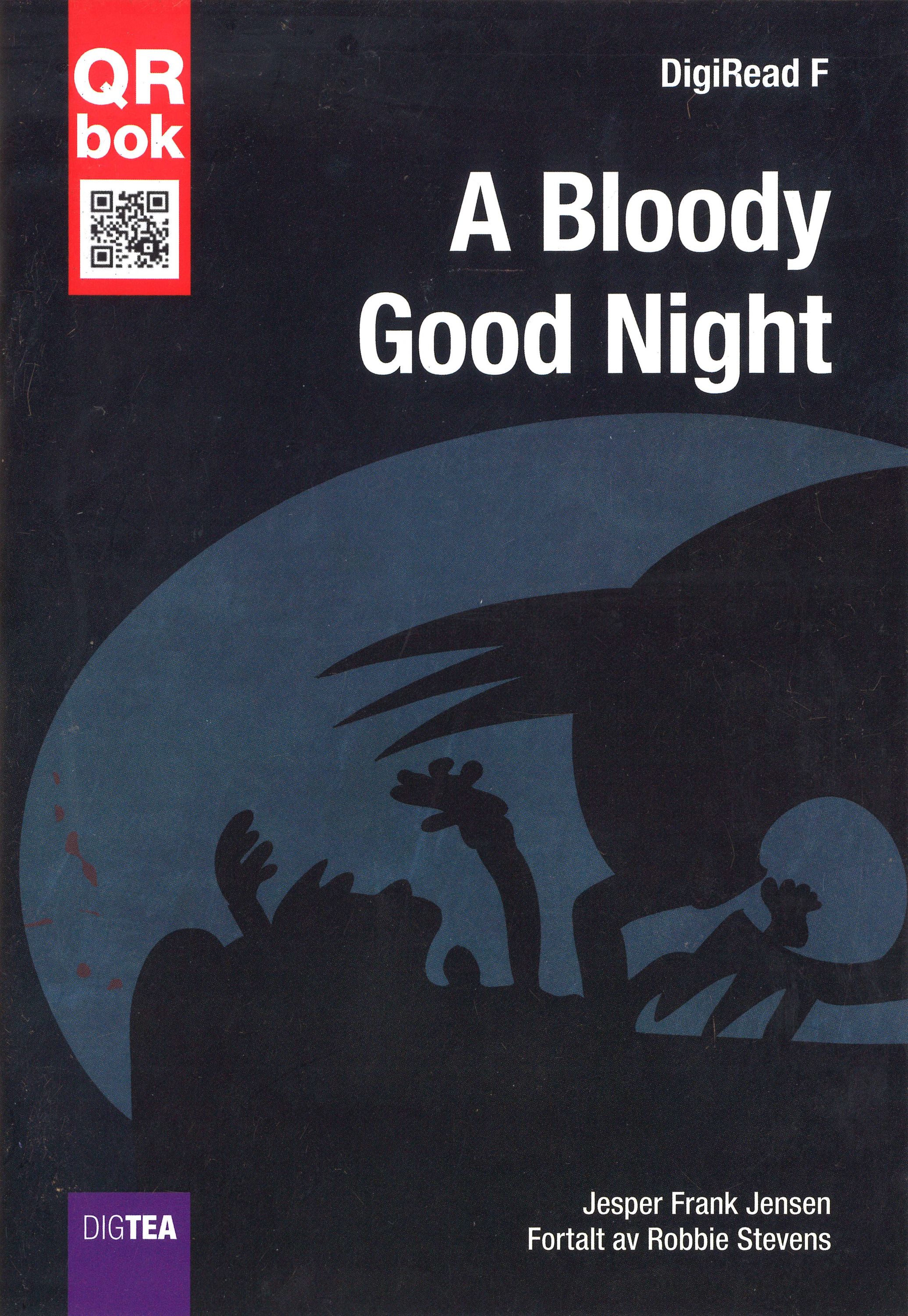 A bloody good night