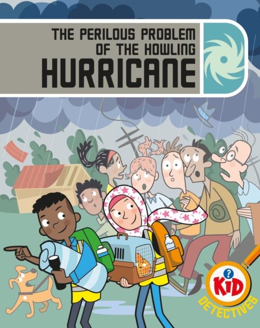 Kid Detectives: The Perilous Problem of the Howling Hurricane