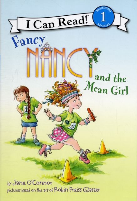 Fancy Nancy and the Mean Girl