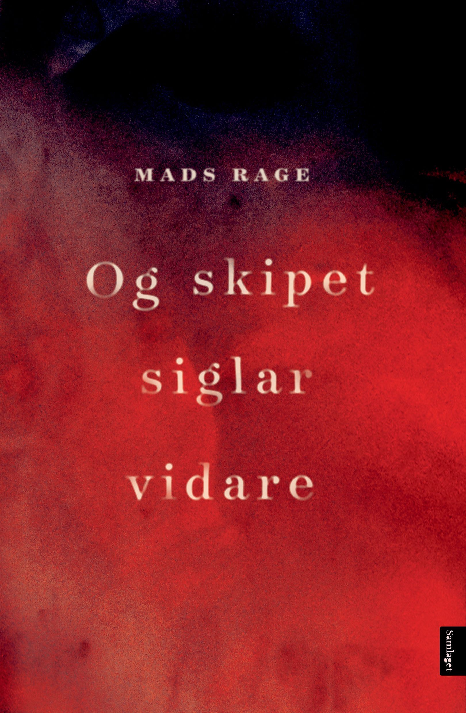 Og skipet siglar vidare : roman