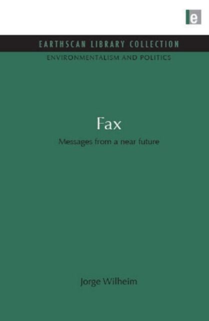 Fax : Messages from a near future