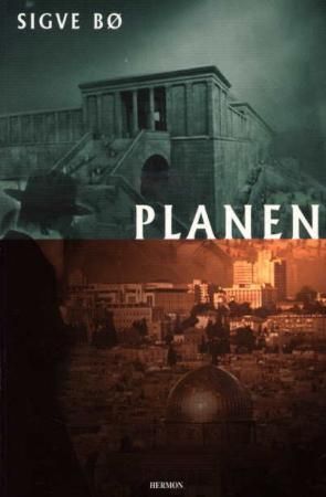 Planen : Israel - et enormt prosjekt med en klar hensikt