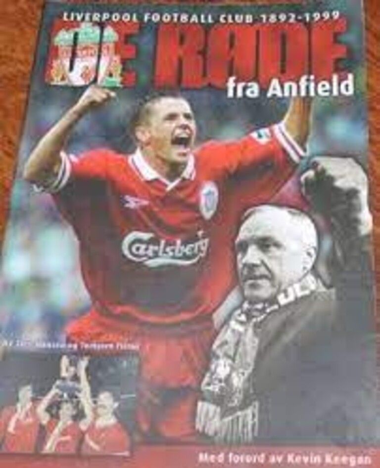 Liverpool football club 1892-1999 : de røde fra Anfield