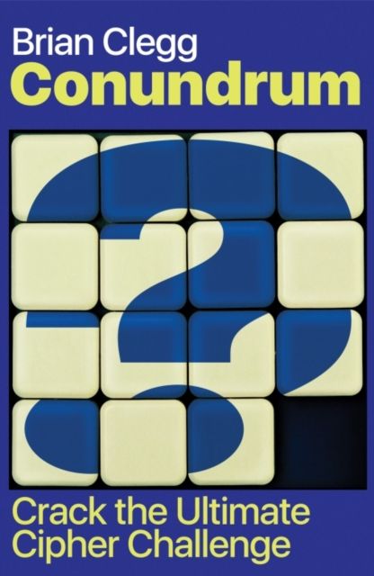 Conundrum : Crack the Ultimate Cipher Challenge