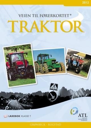 Veien til førerkortet : traktor