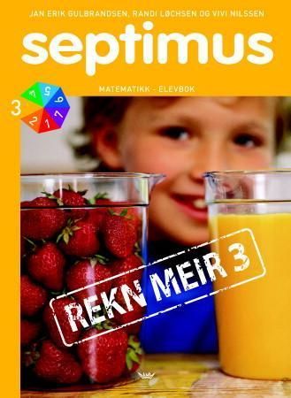 Septimus : matematikk for barnesteget : rekn meir 3