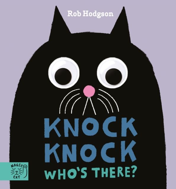 Knock Knock…Who's There? : Who's Peering in Through the Door? Knock Knock to Find Out Who’s There!