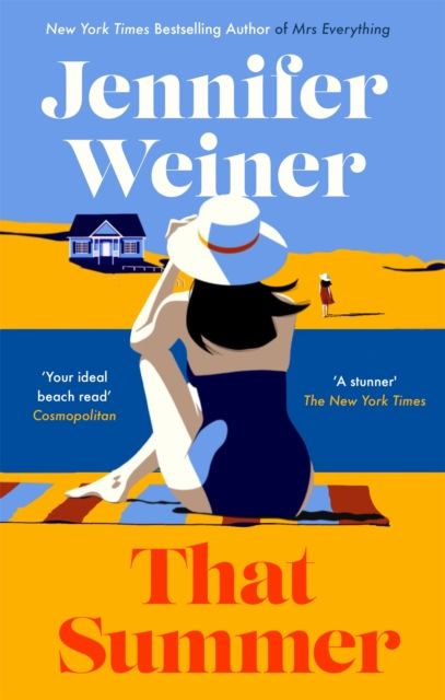 That Summer : 'If you have time for only one book this summer, pick this one' The New York Times