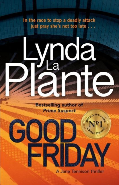 Good Friday : Before Prime Suspect there was Tennison – this is her story