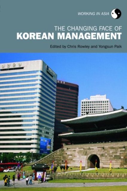 The Changing Face of Korean Management