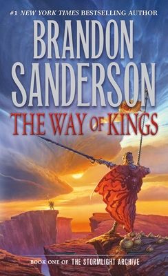 The Way of Kings : Book One of the Stormlight Archive