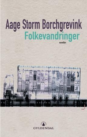 Folkevandringer : noveller