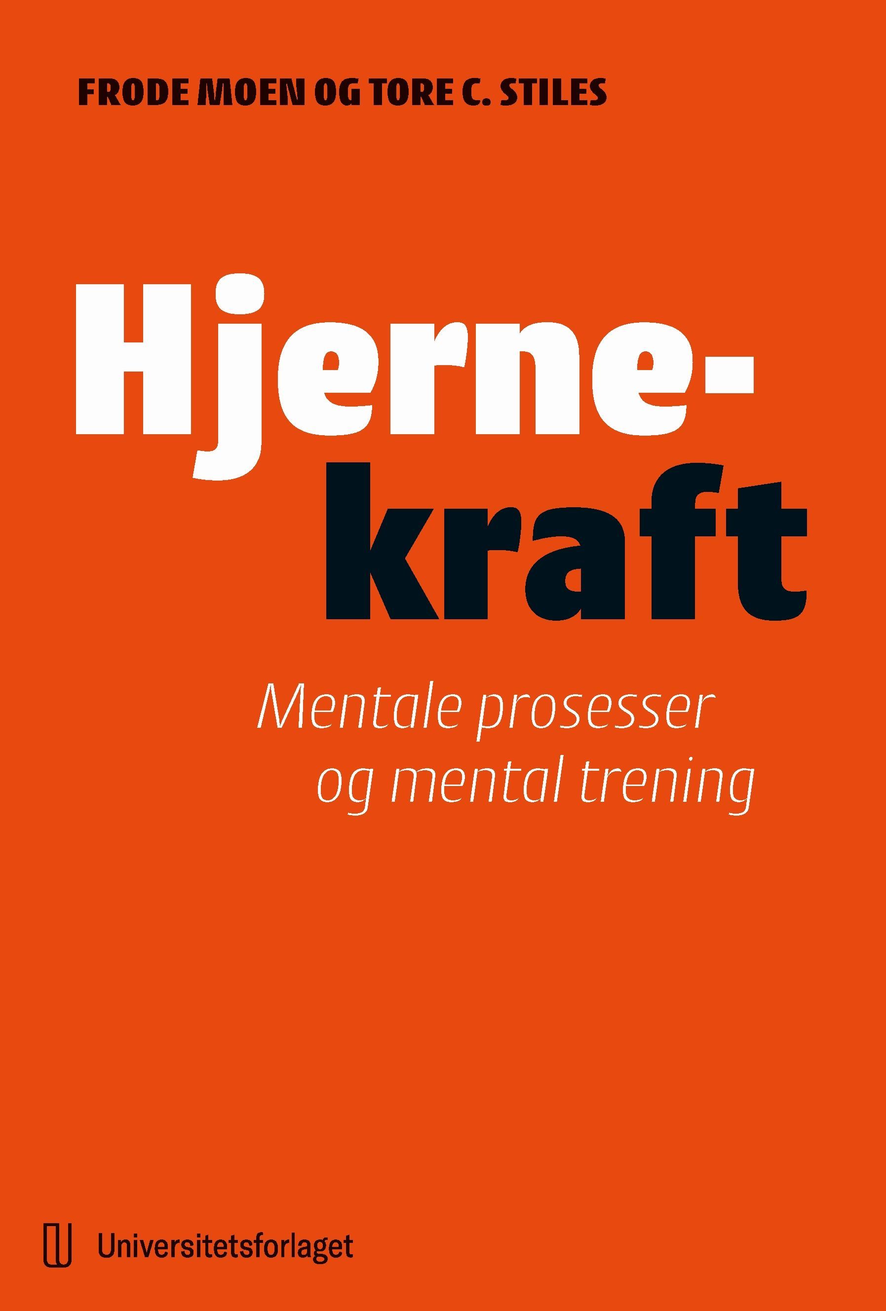 Hjernekraft : mentale prosesser og mental trening