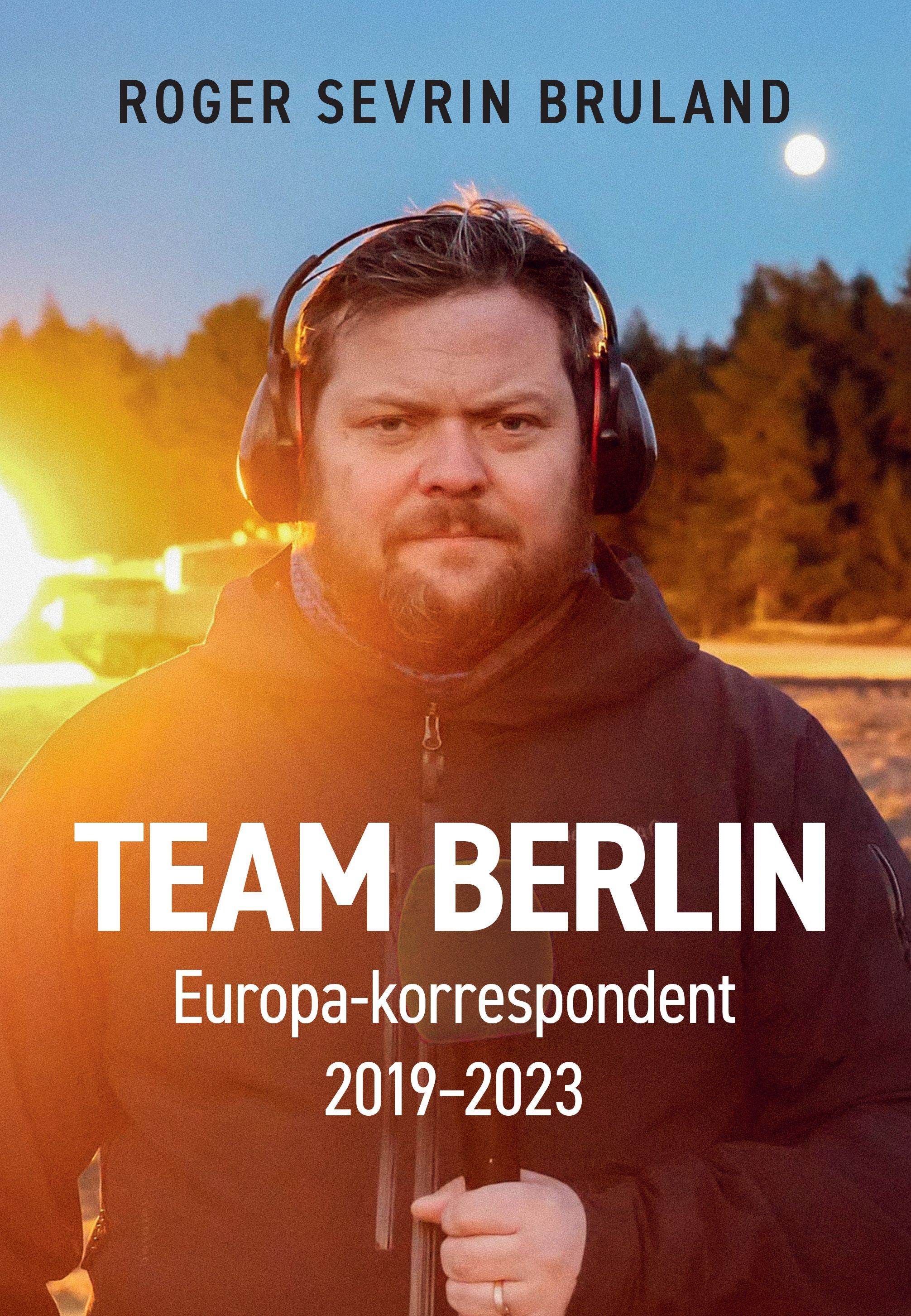 Team Berlin : Europakorrespondent 2019-2023
