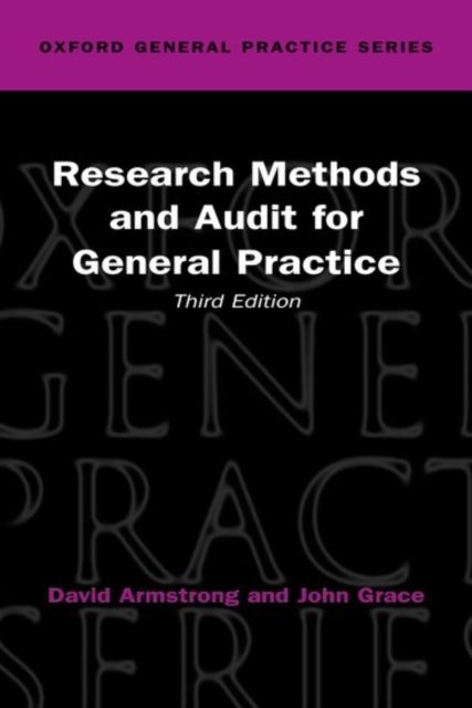 Research Methods and Audit in General Practice