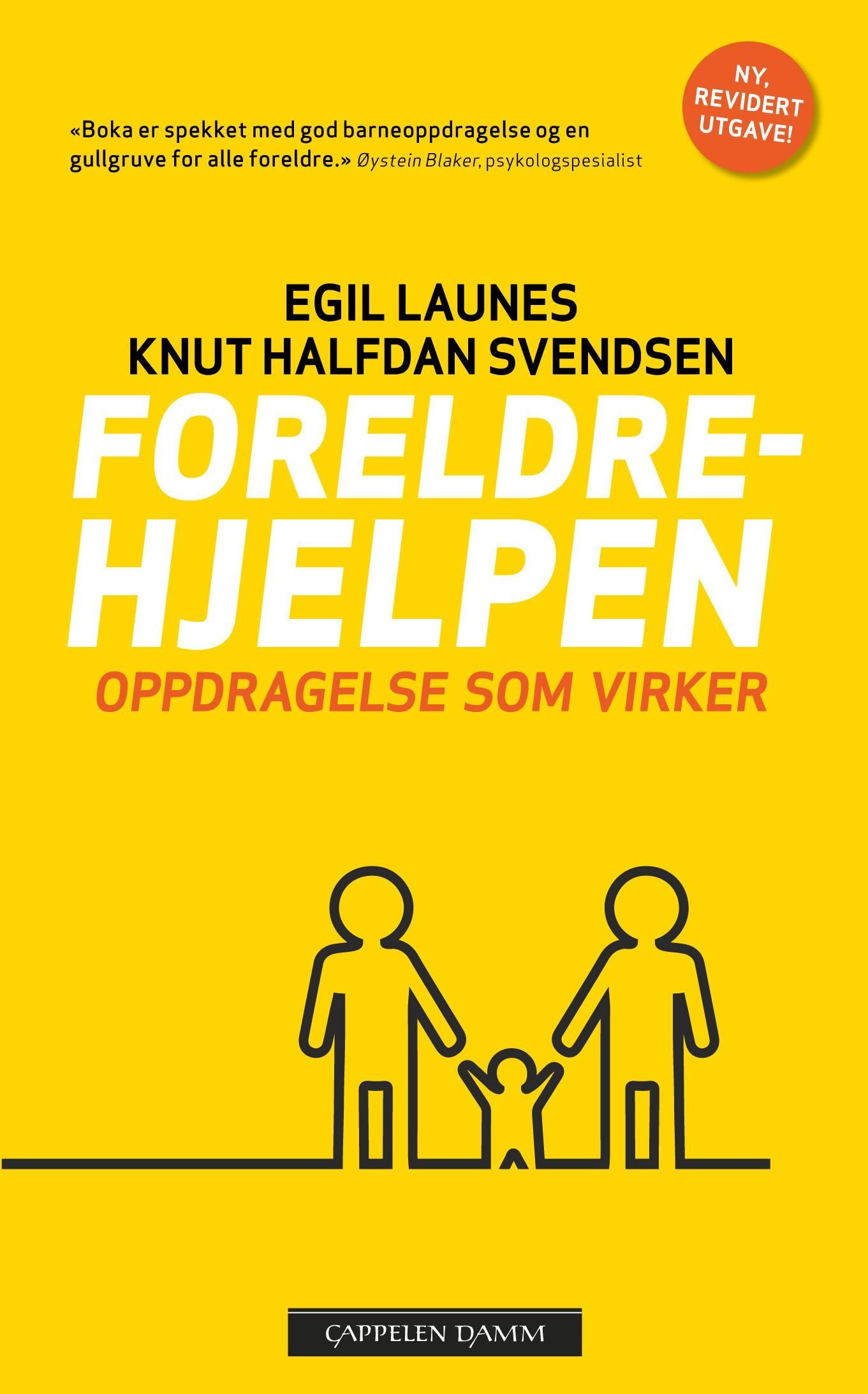 Foreldrehjelpen : oppdragelse som virker
