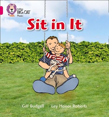 Sit In It : Band 01a/Pink a