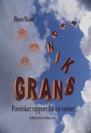 Granskingen : forsinket rapport fra en varsler