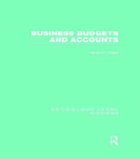 Business Budgets and Accounts (RLE Accounting)