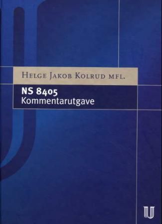 NS 8405 : kommentarutgave