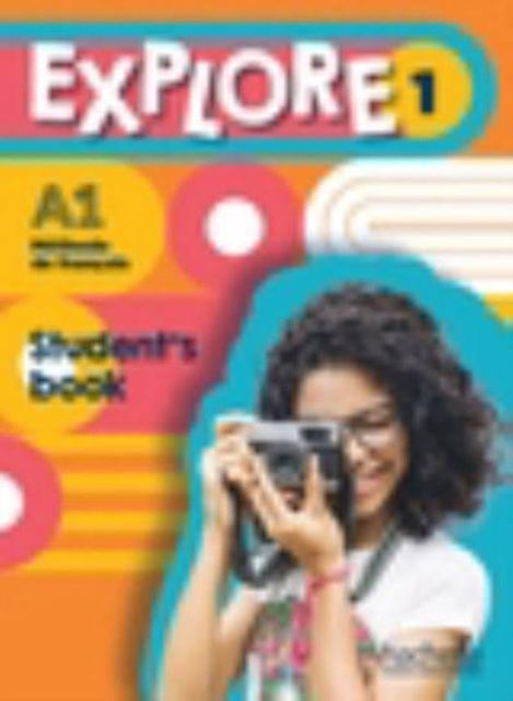 Explore : Student's Book 1