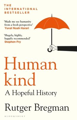 Humankind : a hopeful history